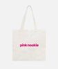 Pink Nookie Tote Bag